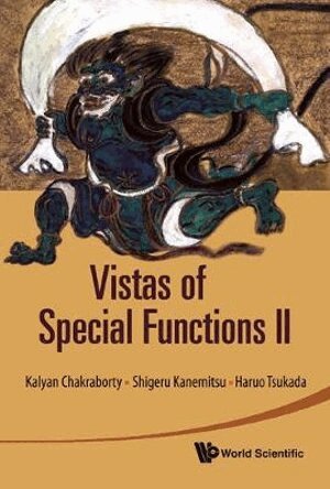 Kalyan Chakraborty, Shigeru Kanemitsu, Haruo Tsukada - VISTAS OF SPECIAL FUNCTIONS II, Inbunden
