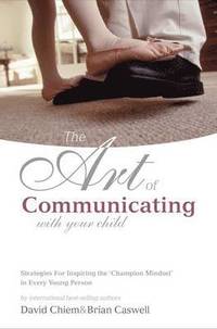 bokomslag The Art of Communicating With Your Child