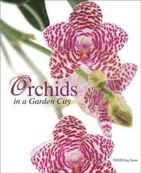 bokomslag Orchids in a Garden City