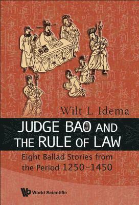 bokomslag Judge Bao And The Rule Of Law: Eight Ballad-stories From The Period 1250-1450