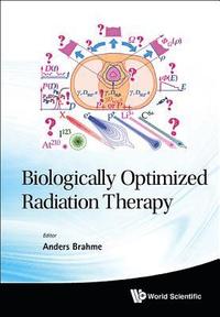 bokomslag Biologically Optimized Radiation Therapy