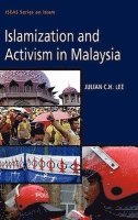 bokomslag ISLAMIZATION AND ACTIVISM IN MALAYSIA