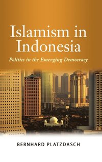 bokomslag Islamism in Indonesia