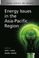 bokomslag Energy Issues in the Asia-Pacific Region