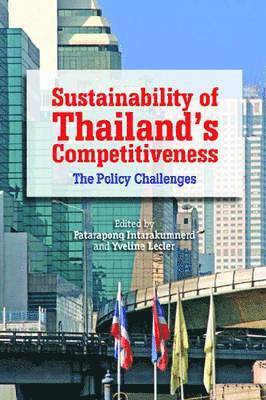 Sustainability of Thailand's Competitiveness 1