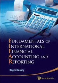 bokomslag Fundamentals Of International Financial Accounting And Reporting