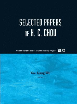 Selected Papers Of K C Chou 1