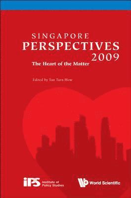 Singapore Perspectives 2009: The Heart Of The Matter 1