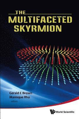 Multifaceted Skyrmion, The 1