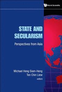 bokomslag State And Secularism: Perspectives From Asia