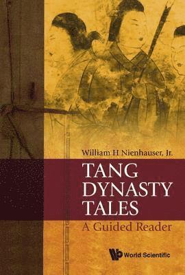 bokomslag Tang Dynasty Tales: A Guided Reader