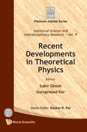 Ghosh Subir, Subir Ghosh, Guruprasad Kar - RECENT DEVELOPMENTS IN THEORETICAL PHYSICS, Inbunden