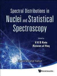 bokomslag Spectral Distributions In Nuclei And Statistical Spectroscopy