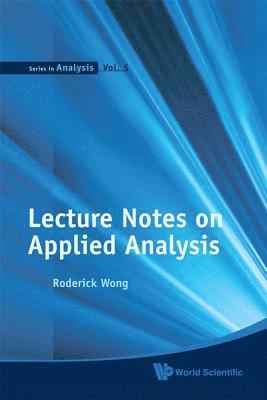 Lecture Notes On Applied Analysis