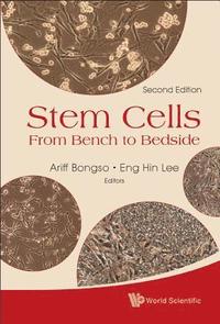 bokomslag Stem Cells: From Bench To Bedside (2nd Edition)