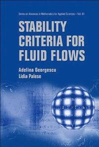 bokomslag Stability Criteria For Fluid Flows