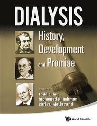 bokomslag Dialysis: History, Development And Promise