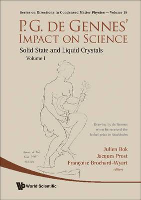 bokomslag P.g. De Gennes' Impact On Science - Volume I: Solid State And Liquid Crystals