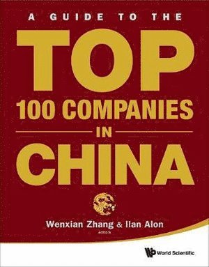 Guide To The Top 100 Companies In China, A 1