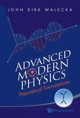 bokomslag Advanced Modern Physics: Theoretical Foundations