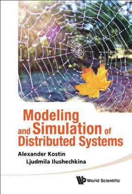 Modeling And Simulation Of Distributed Systems (With Cd-rom) 1