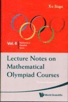 Lecture Notes On Mathematical Olympiad Courses: For Junior Section - Volume 1 1