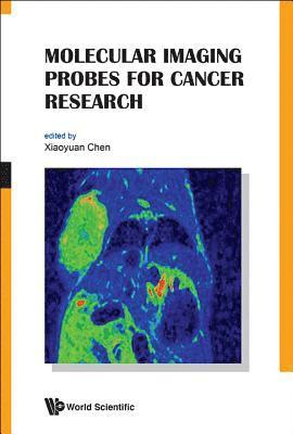 bokomslag Molecular Imaging Probes For Cancer Research