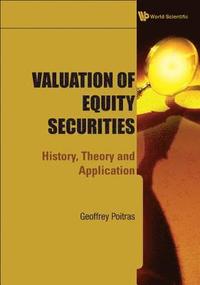 bokomslag Valuation Of Equity Securities: History, Theory And Application