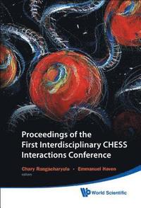 bokomslag Proceedings Of The First Interdisciplinary Chess Interactions Conference