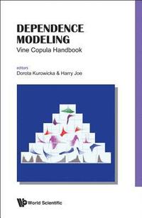 bokomslag Dependence Modeling: Vine Copula Handbook