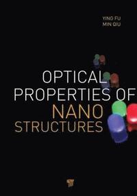 bokomslag Optical Properties of Nanostructures