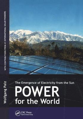 Wolfgang Palz, Belgium) Palz, Wolfgang (World Council of Renewable Energy, Brussels - Power for the World, Inbunden