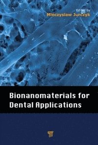 bokomslag Bionanomaterials for Dental Applications