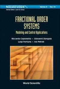 bokomslag Fractional Order Systems: Modeling And Control Applications