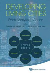 bokomslag Developing Living Cities: From Analysis To Action