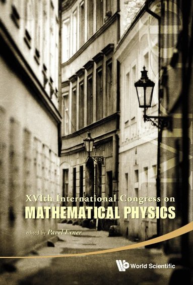 EXNER PAVEL, Pavel Exner - XVITH INTERNATIONAL CONGRESS ON MATHEMATICAL PHYSICS (WITH DVD-ROM), Inbunden