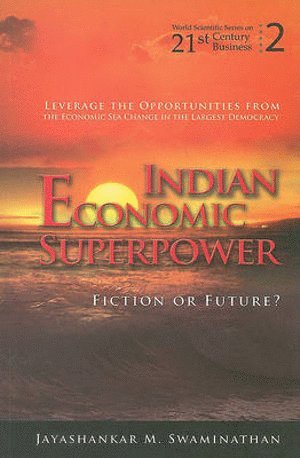 bokomslag Indian Economic Superpower: Fiction Or Future