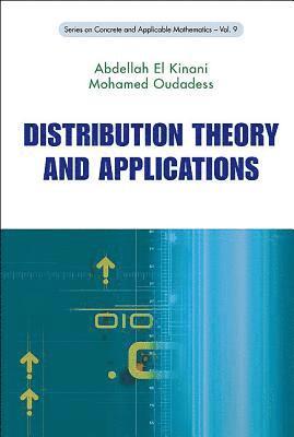 Distribution Theory And Applications 1