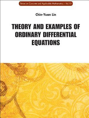 bokomslag Theory And Examples Of Ordinary Differential Equations