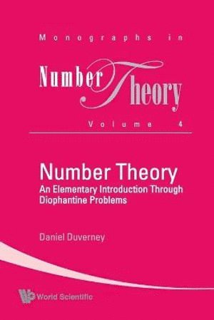 Number Theory: An Elementary Introduction Through Diophantine Problems 1