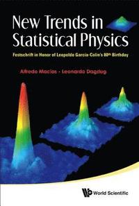 bokomslag New Trends In Statistical Physics: Festschrift In Honor Of Leopoldo Garcia-colin's 80th Birthday