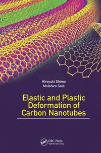 bokomslag Elastic and Plastic Deformation of Carbon Nanotubes