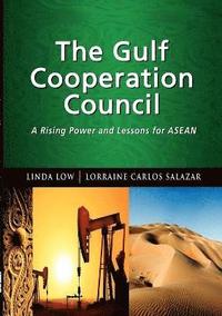 bokomslag The Gulf Cooperation Council
