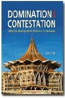 Faisal S. Hazis - Domination and Contestation, Häftad