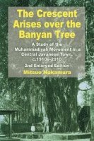 bokomslag Crescent Arises Over the Banyan Tree