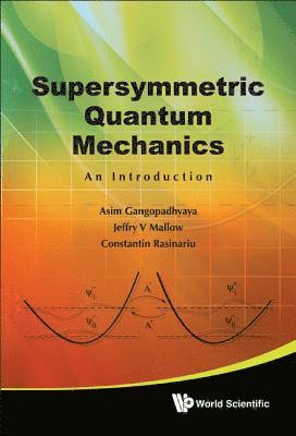 bokomslag Supersymmetric Quantum Mechanics: An Introduction