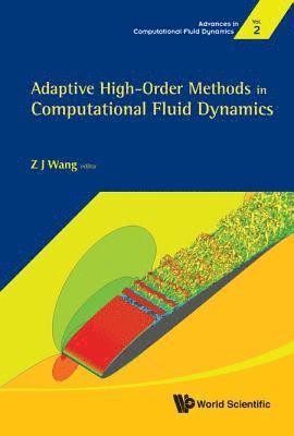 bokomslag Adaptive High-order Methods In Computational Fluid Dynamics