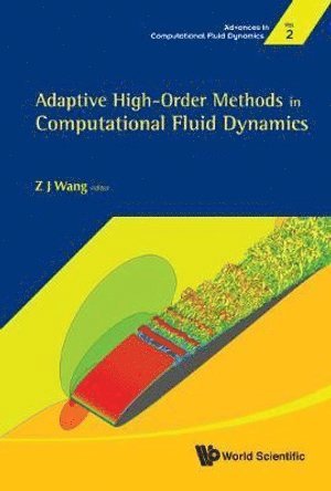 Adaptive High-order Methods In Computational Fluid Dynamics