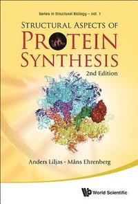 bokomslag Structural Aspects Of Protein Synthesis (2nd Edition)