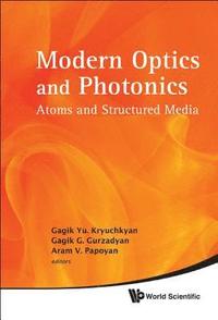 bokomslag Modern Optics And Photonics: Atoms And Structured Media